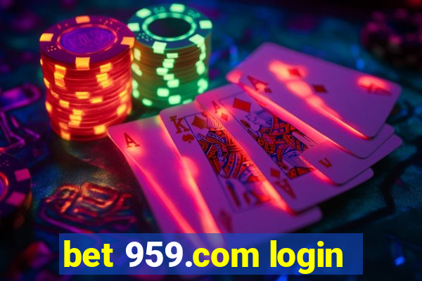 bet 959.com login